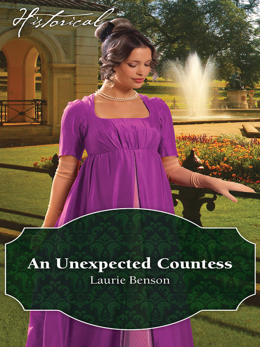 Title details for An Unexpected Countess by Laurie Benson - Available